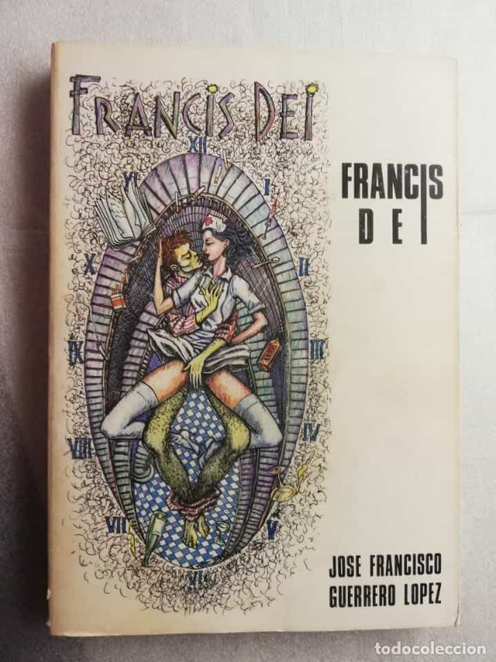 Libro de segunda mano: FRANCIS DEI - GUERRERO LÓPEZ, JOSÉ FRANCISCO