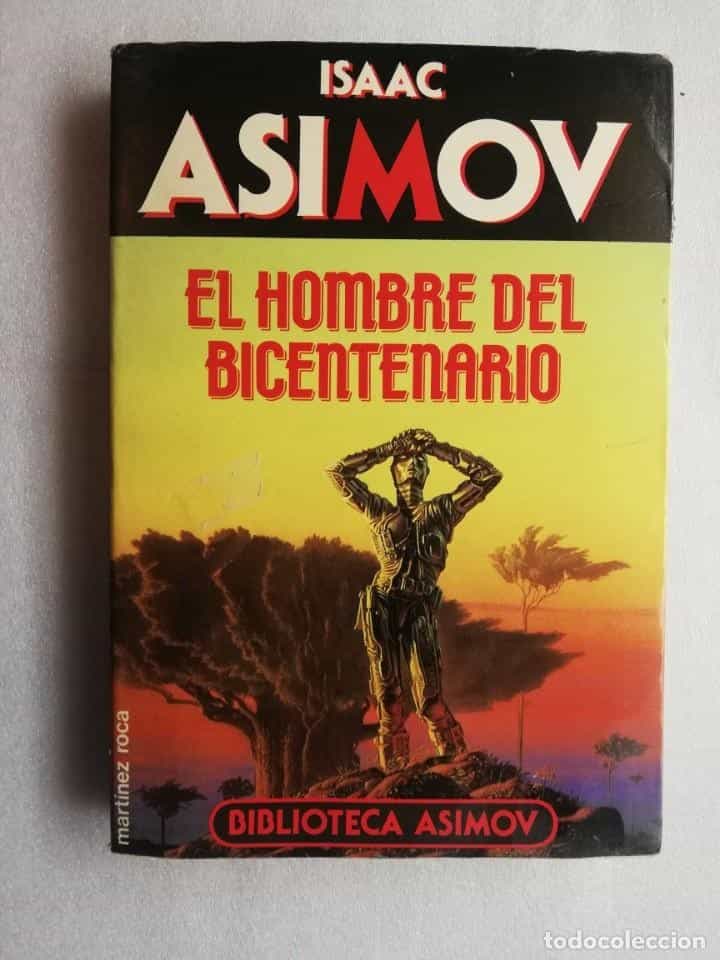 Libro de segunda mano: EL HOMBRE DEL BICENTENARIO, ISAAC ASIMOV