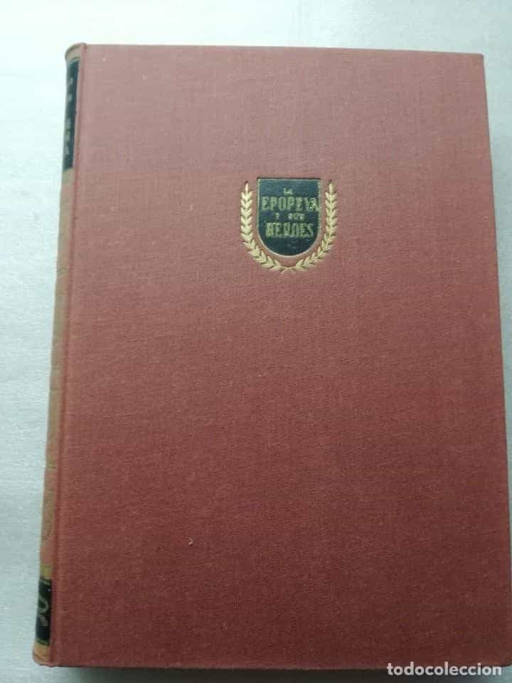Imagen 2 del libro LA EPOPEYA Y HÉROES ACCIÓN DE ESPAÑA EN AMÉRICA FLORENTINO PÉREZ Y FRANCISCO MORALES 1ª EDICIÓN 1958