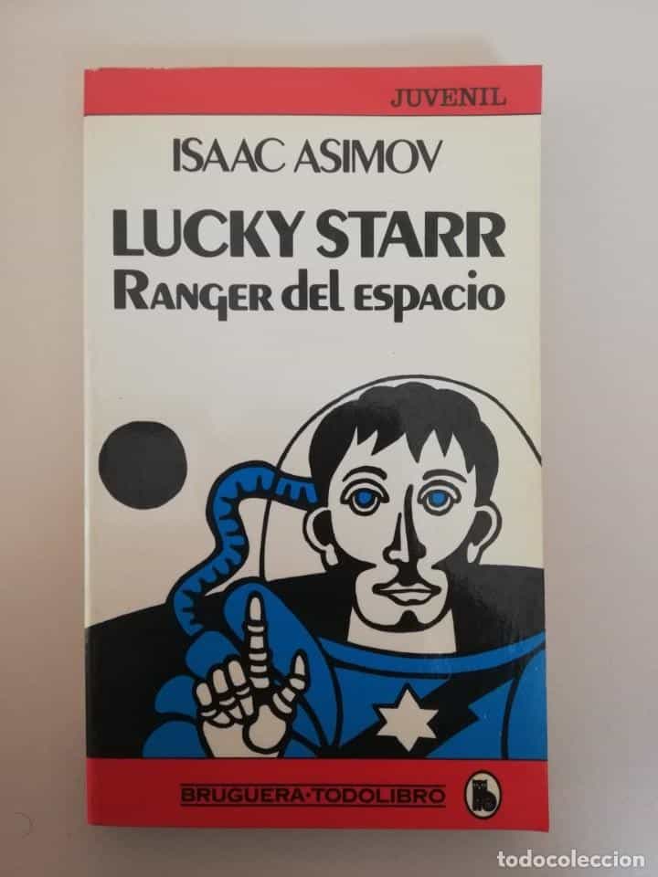 Libro de segunda mano: ISAAC ASIMOV. LUCKY STARR. RANGER DEL ESPACIO. BRUGUERA TODOLIBRO
