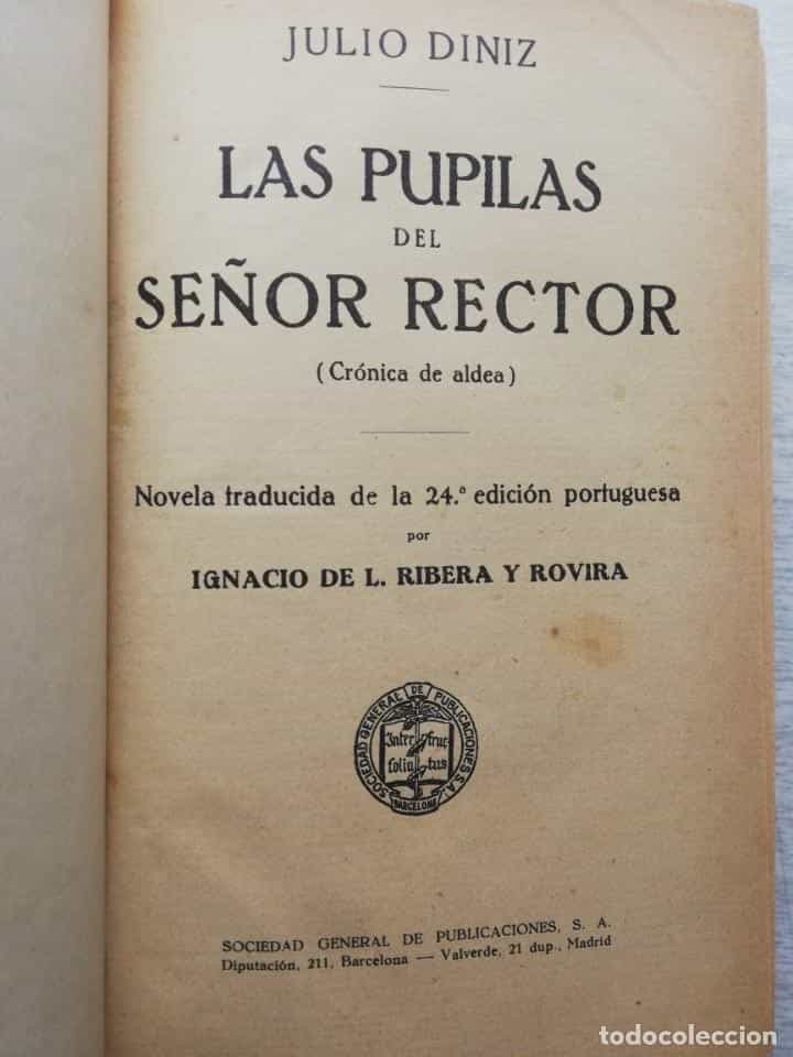Libro de segunda mano: Las pupilas del Señor Rector / DINIZ, Julio - Traduc. de Ignacio de L. Ribera y Rovira