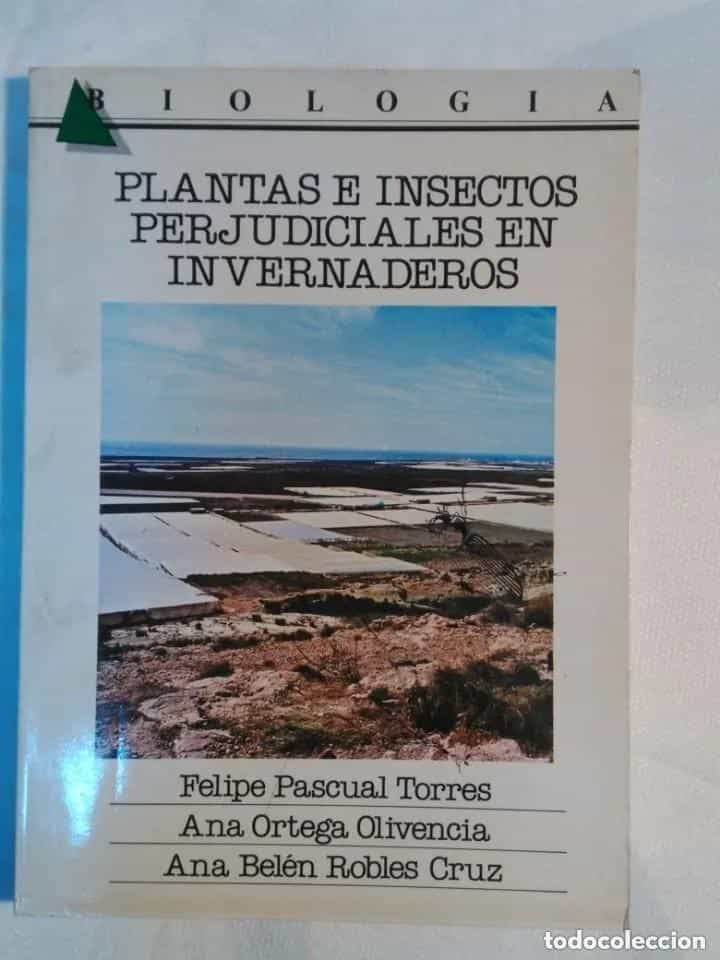 Libro de segunda mano: PLANTAS E INSECTOS PERJUDICIALES EN INVERNADEROS