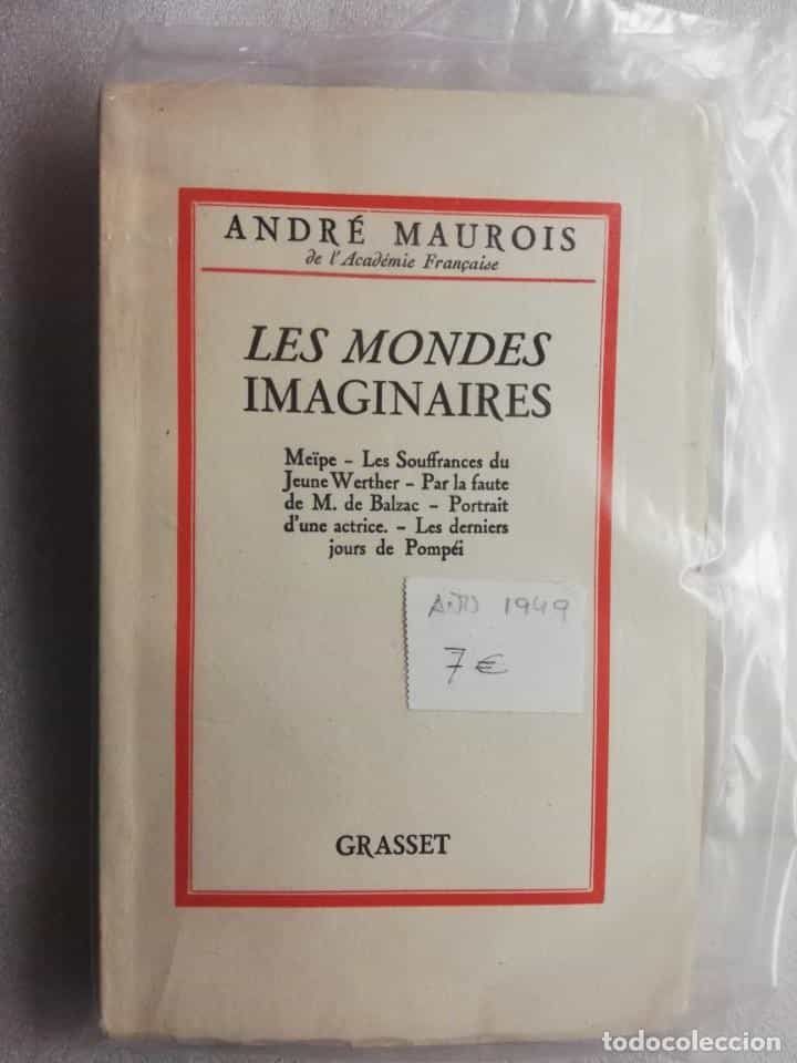 Libro de segunda mano: LES MONDES IMAGINAIRES ANDRE MAUROIS GRASSET AÑO 1949