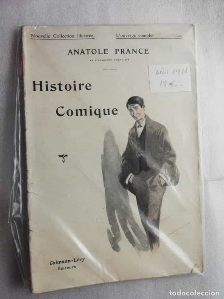Libro de segunda mano: HISTOIRE COMIQUE ANATOLE FRANCE AÑO 1911