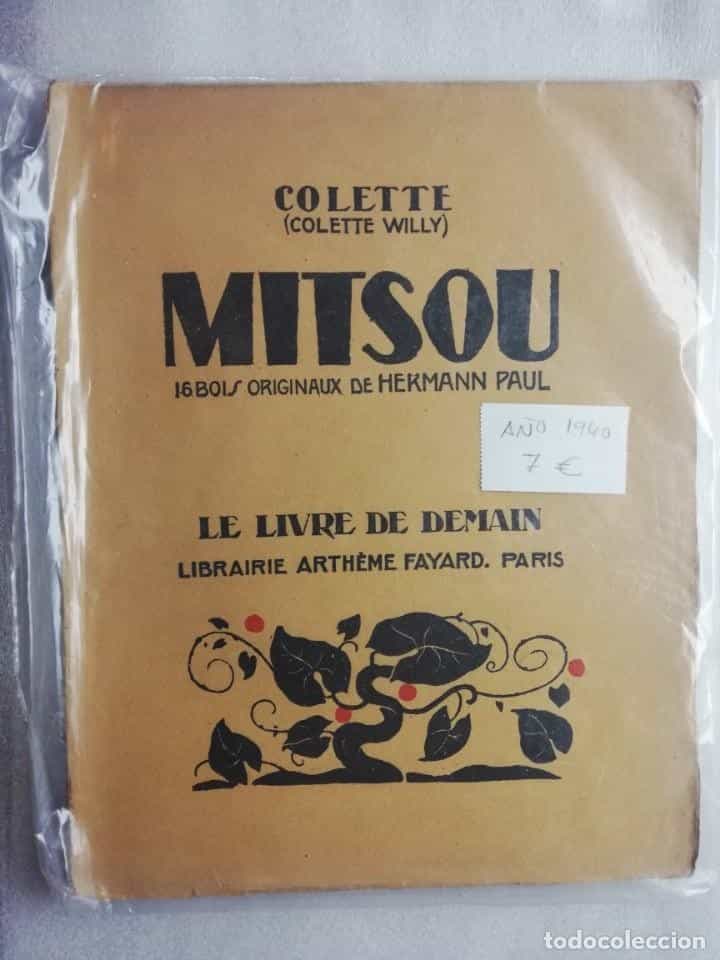 Libro de segunda mano: COLETTE WILLY MITSOU LE LIVRE DE DEMAIN AÑO 1940