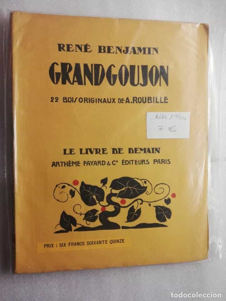 Libro de segunda mano: RENE BENJAMIN GRANDGOUJON LE LIVRE DE DEMAIN AÑO 1940