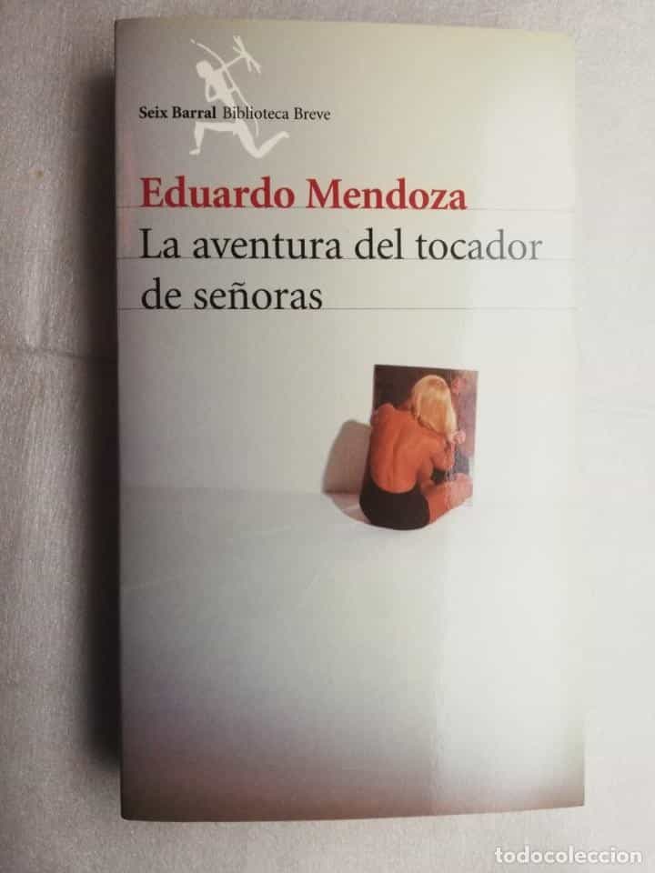 Libro de segunda mano: LA AVENTURA DEL TOCADOR DE SEÑORAS EDUARDO MENDOZA