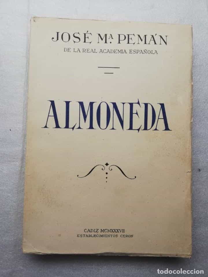 Libro de segunda mano: ALMONEDA POR JOSE MARIA PEMAN. ESTABLECIMIENTO CERON. CADIZ 1937