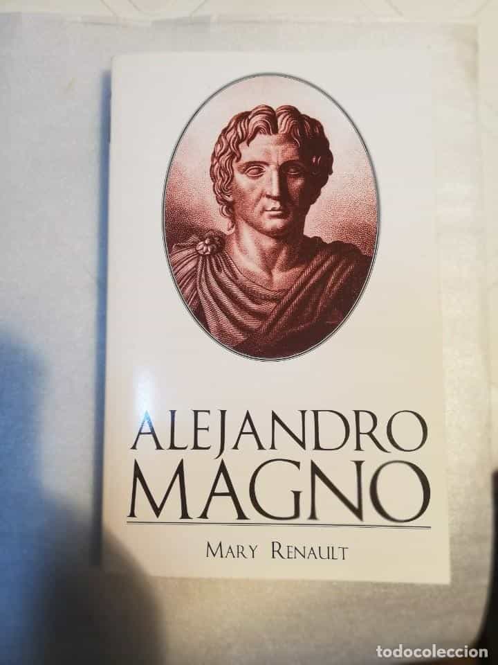 Libro de segunda mano: ALEJANDRO MAGNO - MARY RENAULT