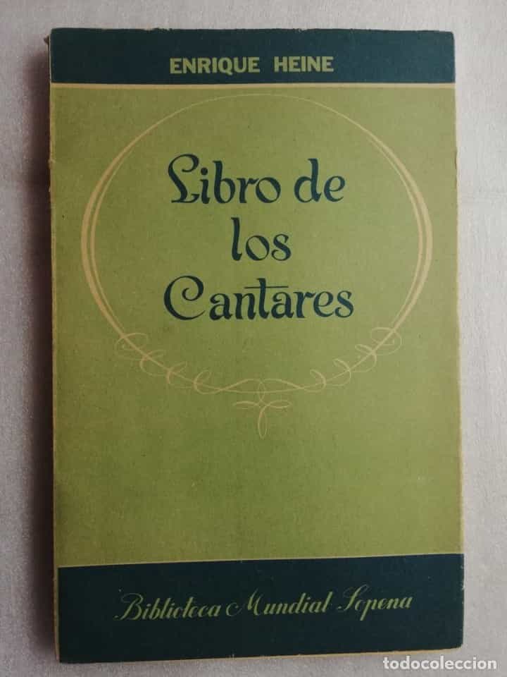 Libro de segunda mano: LIBRO DE LOS CANTARES. ENRIQUE HEINE.1952
