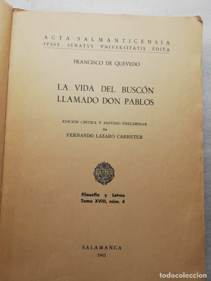 Imagen 2 del libro LA VIDA DEL BUSCÓN LLAMADO DON PABLOS - Quevedo, Francisco de / edición crítica de Lázaro Carreter