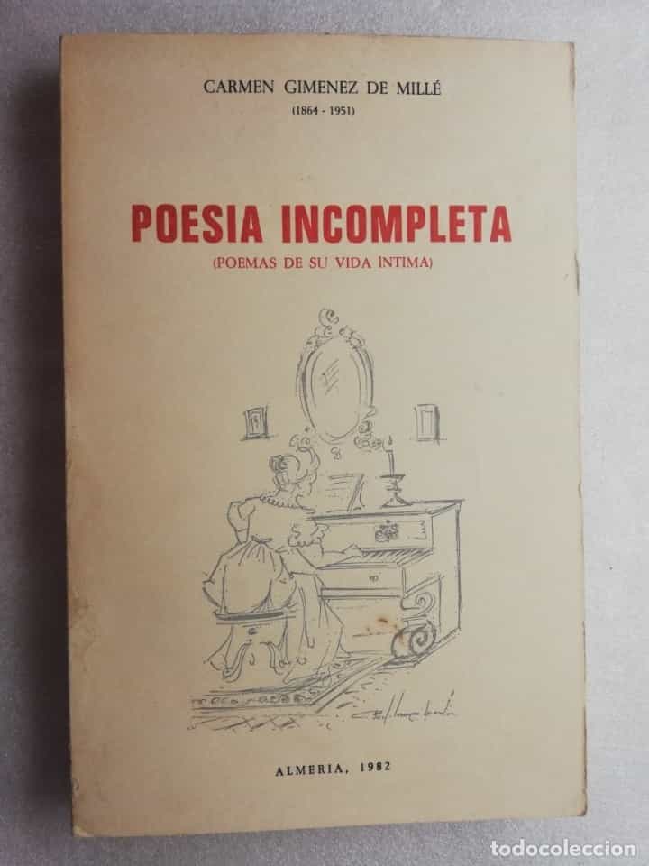 Libro de segunda mano: Poesía incompleta. (Poemas de su vida íntima). - Giménez de Millé, Carmen. Almería