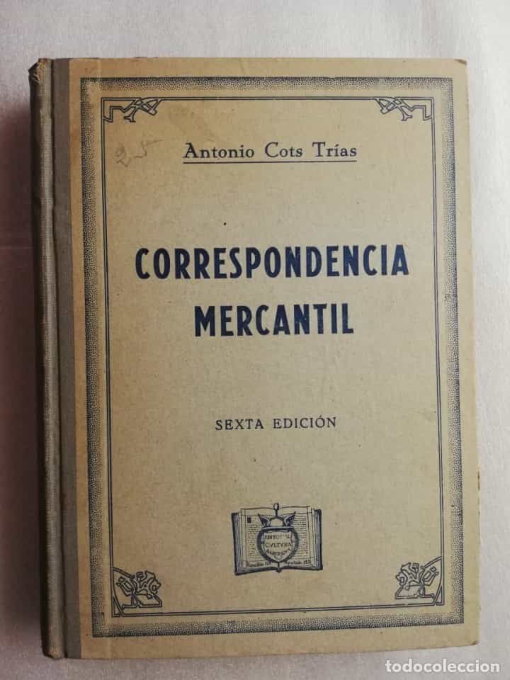 Libro de segunda mano: CORRESPONDENCIA MERCANTIL. ANTONIO COTS Y TRIAS.