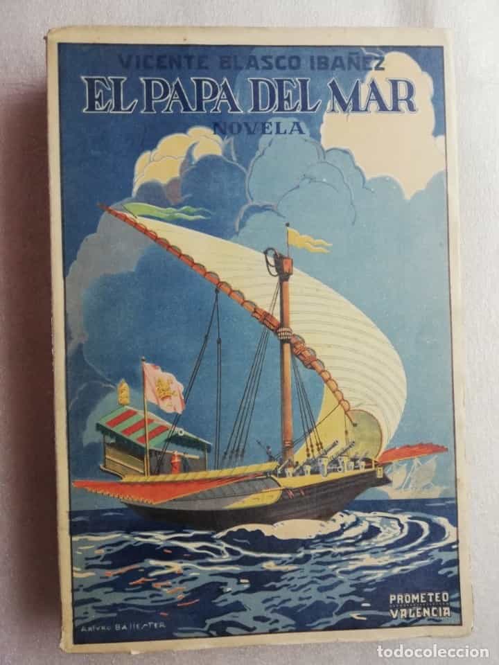 Libro de segunda mano: EL PAPA DEL MAR VICENTE BLASCO IBAÑEZ NOVELA ED PROMETEO 1928