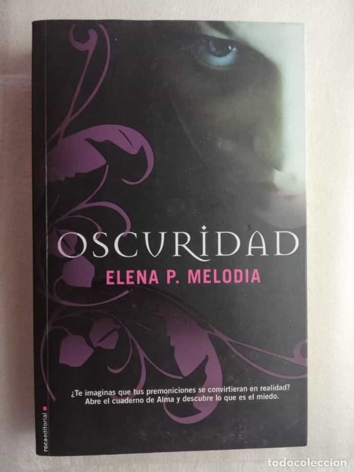Libro de segunda mano: Oscuridad - Elena p. Melodia - Martínez Roca Ediciones