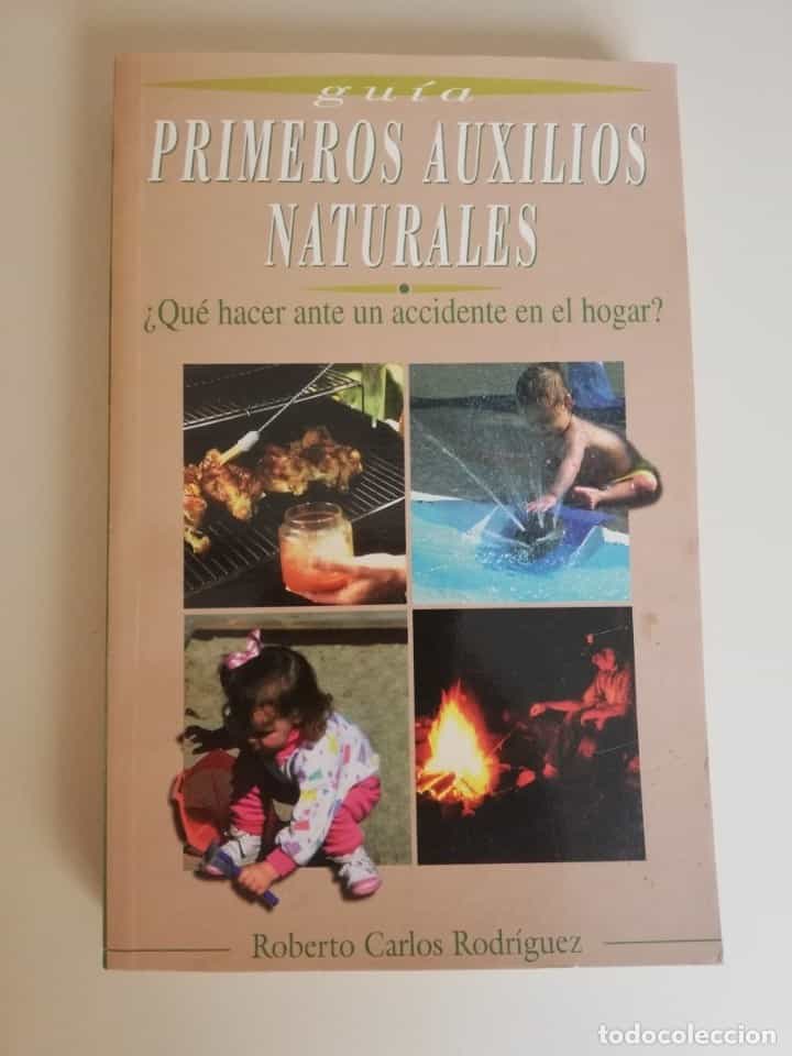 Libro de segunda mano: Guía Primeros auxilios Naturales. Roberto Carlos Rodríguez
