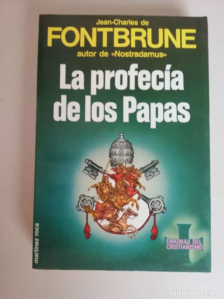 Libro de segunda mano: LA PROFECÍA DE LOS PAPAS. JEAN-CHARLES FONTBRUNE.