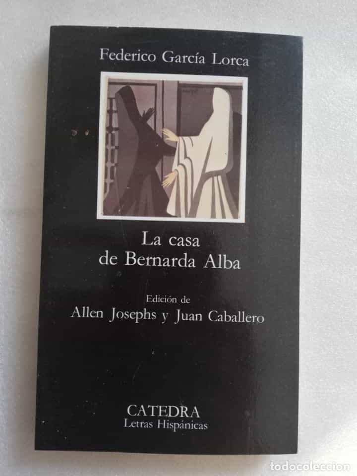 Libro de segunda mano: LA CASA DE BERNARDA ALBA. FEDERICO GARCÍA LORCA. EDIT. CATEDRA