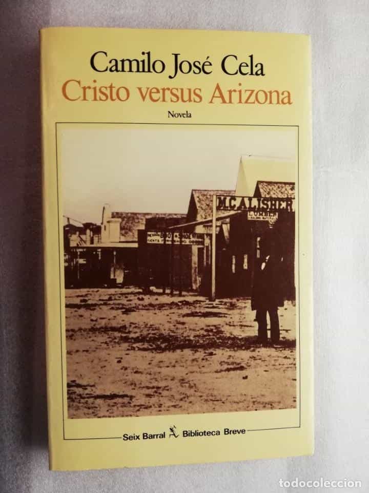 Libro de segunda mano: CRISTO VERSUS ARIZONA - CAMILO JOSE CELA