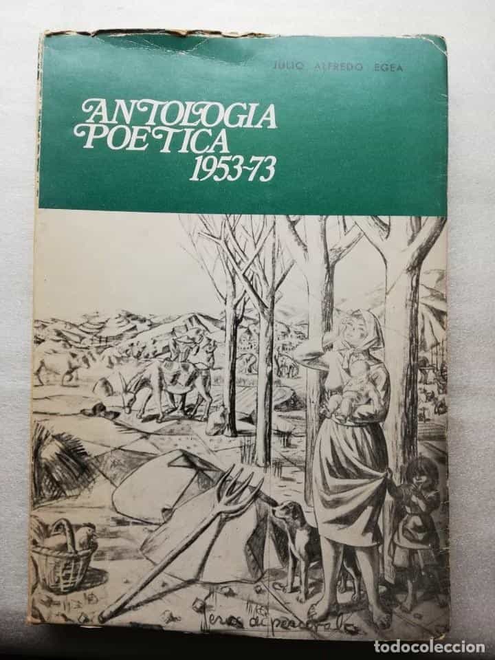 Libro de segunda mano: ANTOLOGÍA POÉTICA 1953-73 JULIO ALFREDO EGEA ALMERÍA