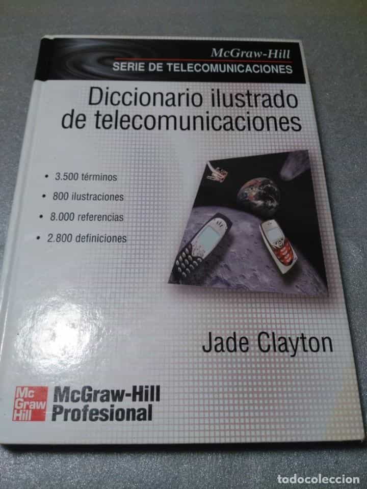 Libro de segunda mano: DICCIONARIO ILUSTRADO DE TELECOMUNICACIONES. CLAYTON (JADE) MADRID, MCGRAW HILL