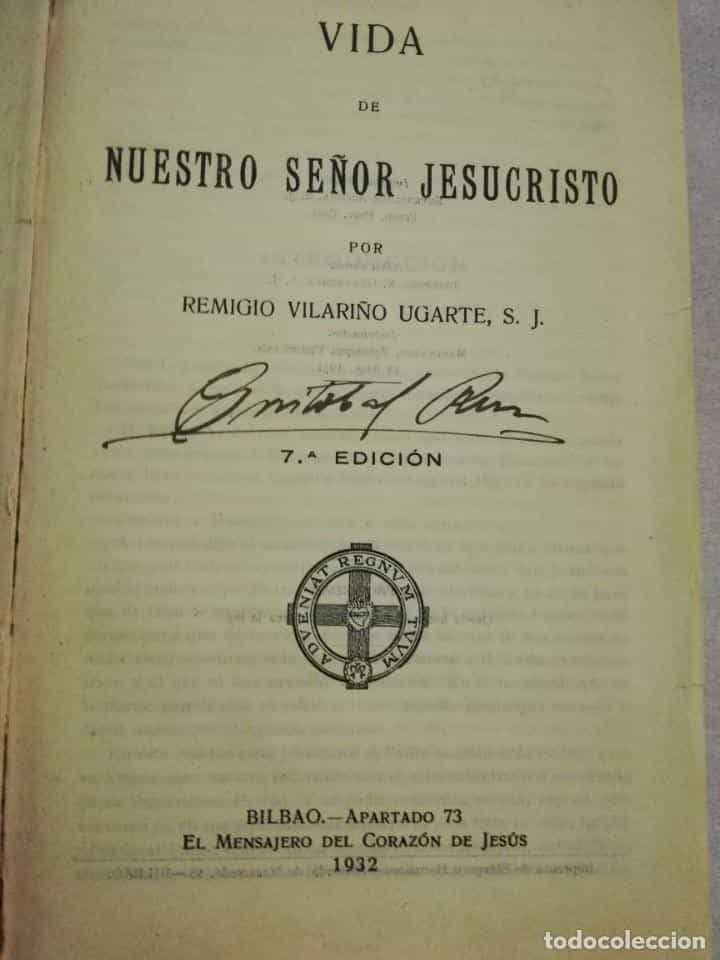 Imagen 2 del libro VIDA DE NUESTRO SEÑOR JESUCRISTO - REMIGIO VILARIÑO UGARTE - BILBAO 1932