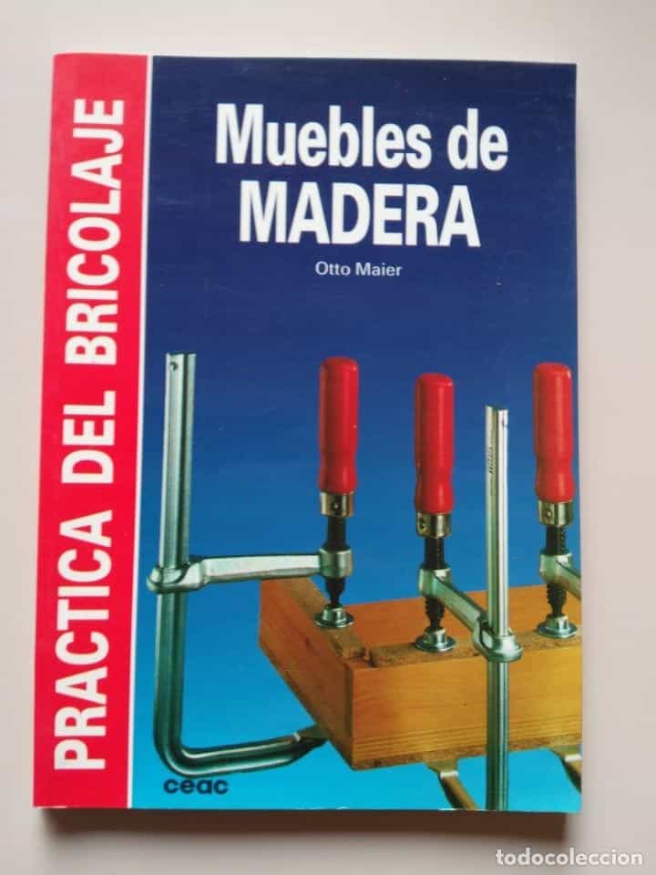 Libro de segunda mano: practica del bricolaje ceac - el mueble de madera