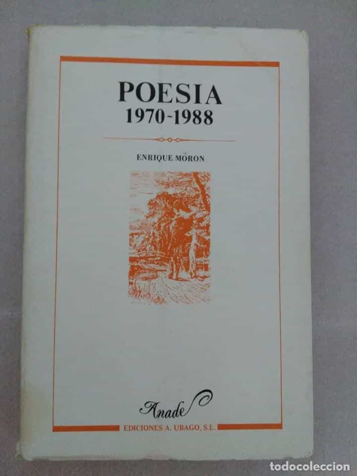 Libro de segunda mano: POESIA 1970-1988- ENRIQUE MORON-