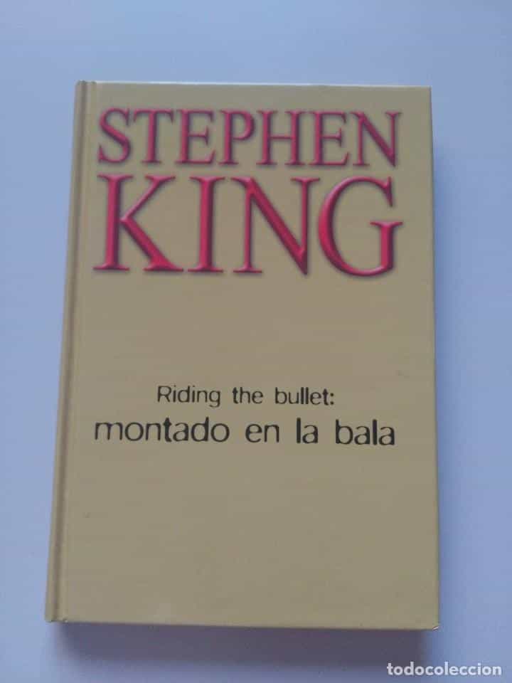 Libro de segunda mano: MONTADO EN LA BALA - STEPHEN KING (TAPA DURA)