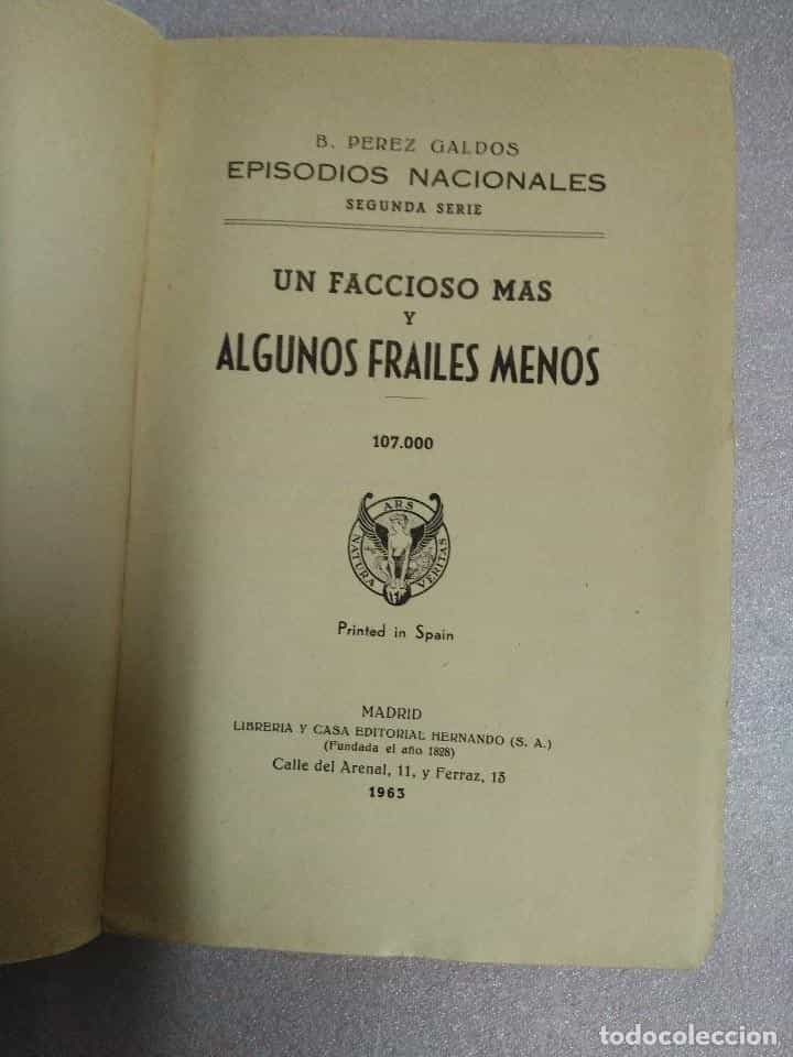 Imagen 2 del libro UN FACCIOSO MÁS Y ALGUNOS FRAILES MENOS - BENITO PEREZ GALDOS