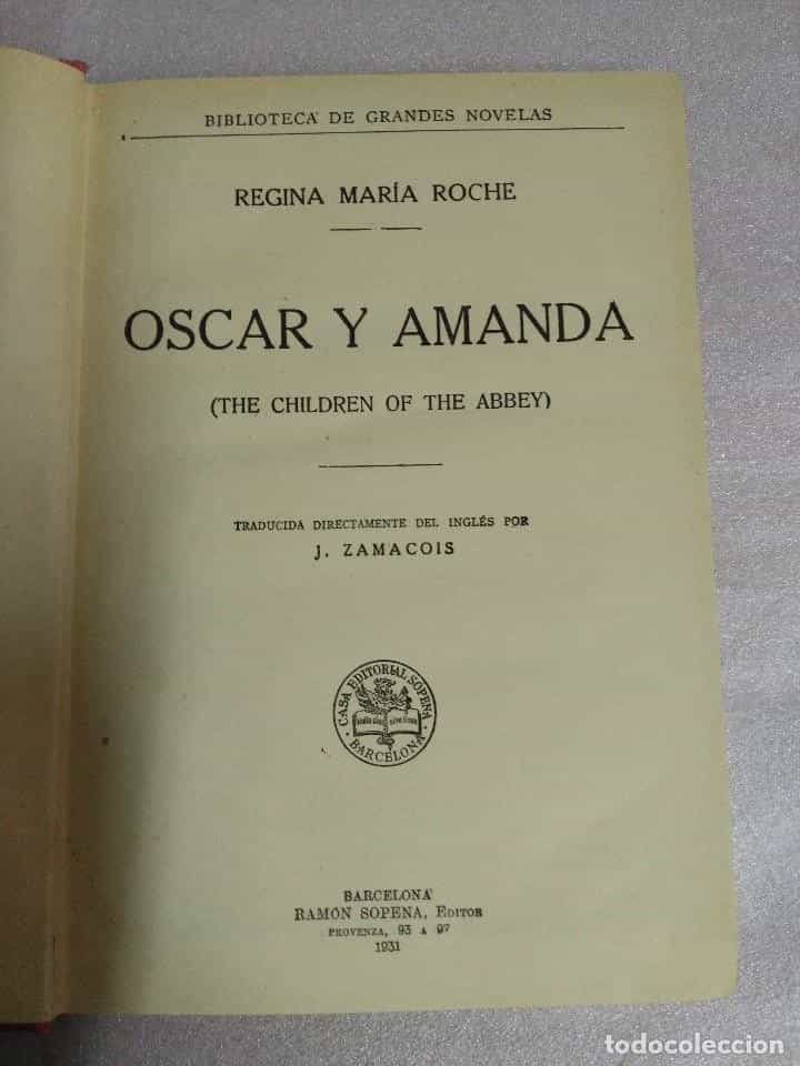 Imagen 2 del libro OSCAR Y AMANDA . DE REGINA MARIA ROCHE. BIBLIOTECA DE GRANDES NOVELAS.1931