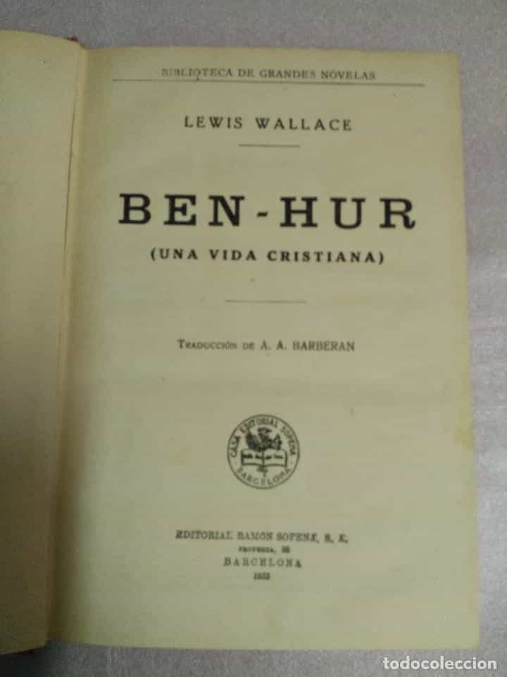 Imagen 2 del libro BEN HUR (UNA VIDA CRISTIANA) BIBLIOTECA DE GRANDES NOVELAS.1933