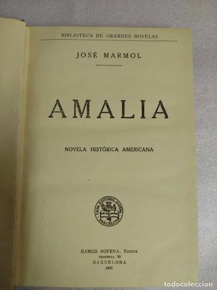 Imagen 2 del libro AMALIA. JOSÉ MÁRMOL- BIBLIOTECA DE GRANDES NOVELAS.1932