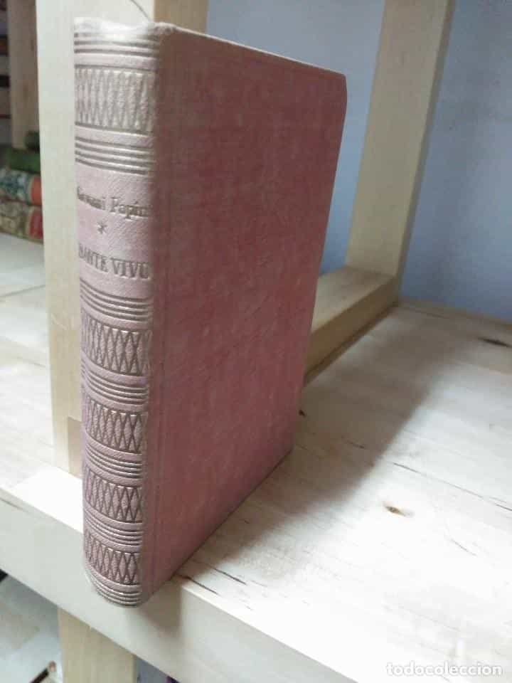 Libro de segunda mano: DANTE VIVO - GIOVANNI PAPINI - EDITORIAL APOLO 1949