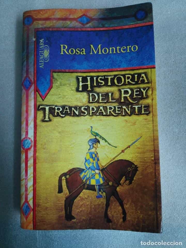 Libro de segunda mano: ROSA MONTERO - HISTORIA DEL REY TRANSPARENTE