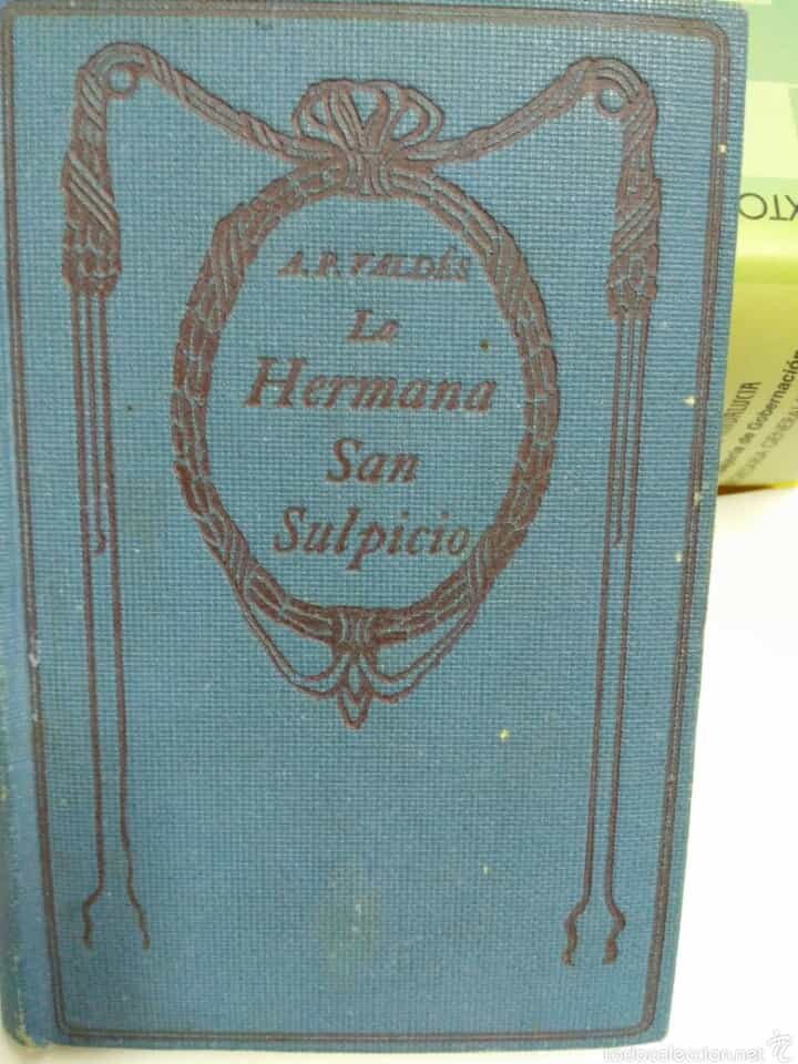 Libro de segunda mano: LA HERMANA SAN SULPICIO ARMANDO PALACIO VALDES