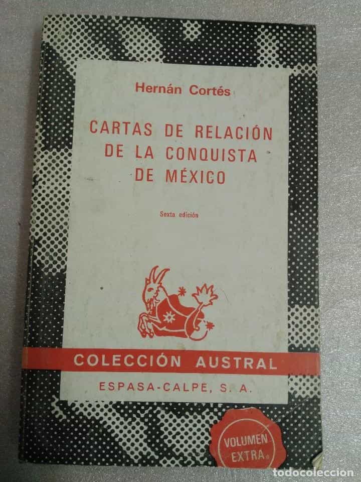 Libro de segunda mano: CARTAS DE RELACIÓN DE LA CONQUISTA DE MEXICO. HERNÁN CORTÉS. AUSTRAL