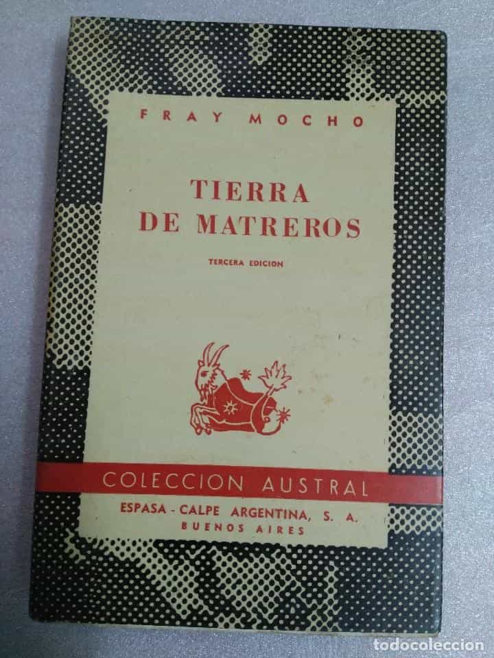 Libro de segunda mano: TIERRA DE MATREROS POR FRAY MOCHO DE ESPASA AUSTRAL