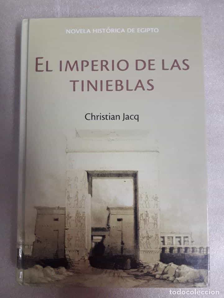Libro de segunda mano: EL IMPERIO DE LAS TINIEBLAS - JACQ, CHRISTIAN