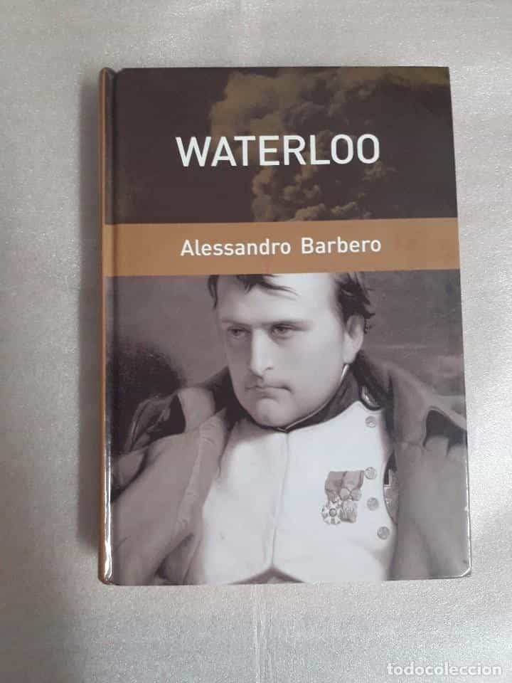 Libro de segunda mano: WATERLOO. ALESSANDRO BARBERO