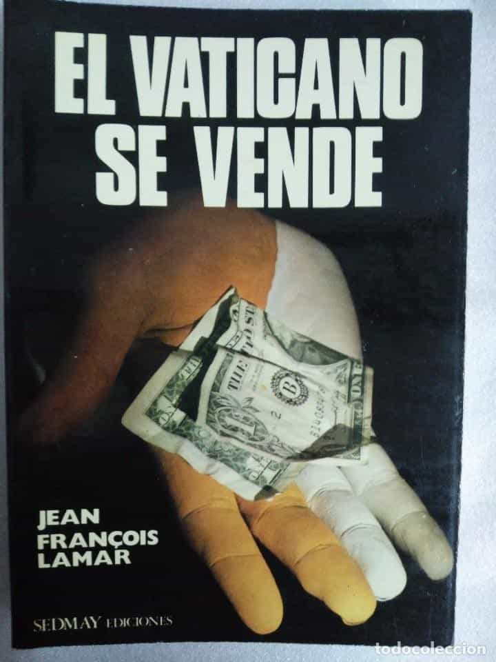 Libro de segunda mano: EL VATICANO SE VENDE - JEAN FRANCOIS LAMAR