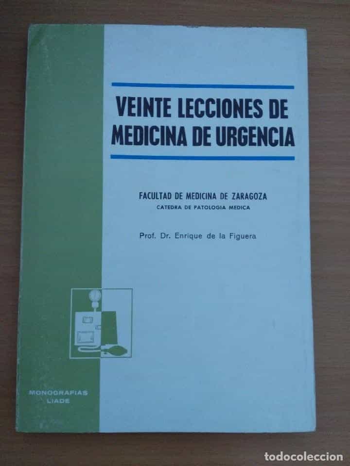 Libro de segunda mano: VEINTE LECCIONES DE MEDICINA DE URGENCIA -DOCTOR ENRIQUE DE LA FIGUERA UNIVERSIDAD MEDICINA ZARAGOZA