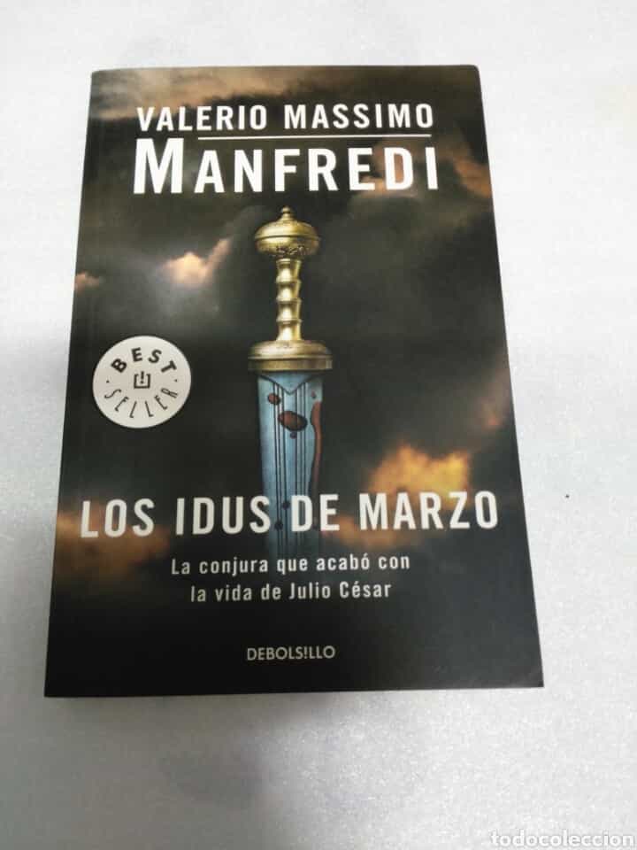 Libro de segunda mano: LOS IDUS DE MARZO VALERIO MASSIMO MANFREDI