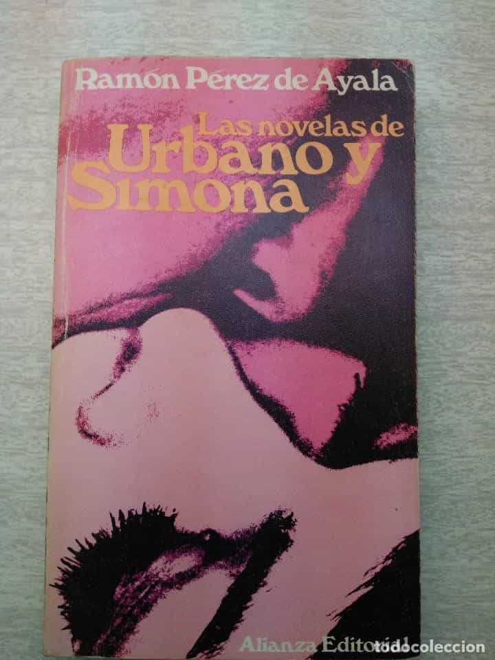 Libro de segunda mano: LAS NOVELAS DE URBANO Y SIMONA / RAMON PEREZ DE AYALA / ALIANZA EDITORIAL