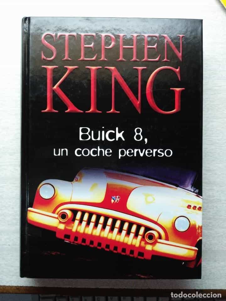 Libro de segunda mano: STEPHEN KING . BUICK 8 . UN COCHE PERVERSO. TAPAS DURAS
