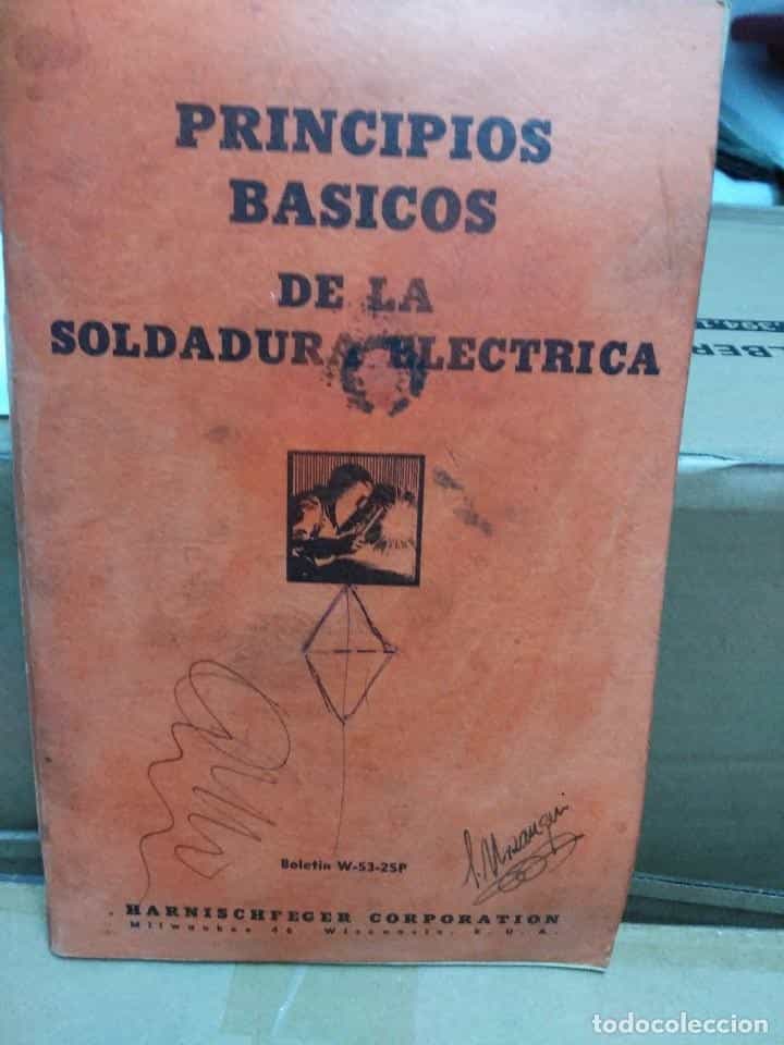 Libro de segunda mano: PRINCIPIOS BÁSICOS DE LA SOLDADURA ELECTRICA