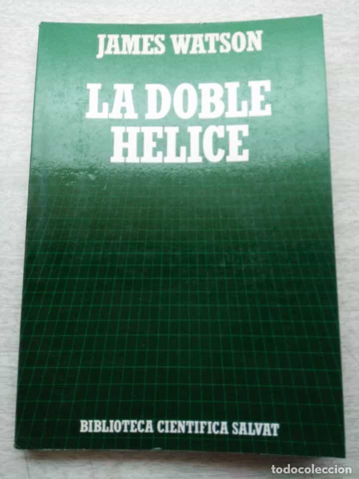 Libro de segunda mano: LA DOBLE HELICE JAMES WATSON BIBLIOTECA CIENTÍFICA SALVAT