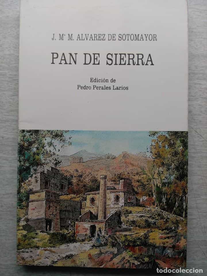 Libro de segunda mano: PAN DE SIERRA J. M. M. ALVAREZ DE SOTOMAYOR