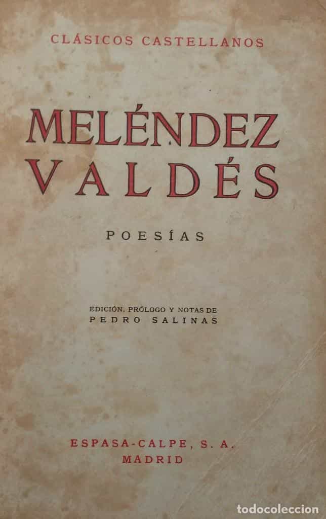 Libro de segunda mano: MELENDEZ VALDES. POESIAS . ESPASA CALVE . CLASICOS CASTELLANOS