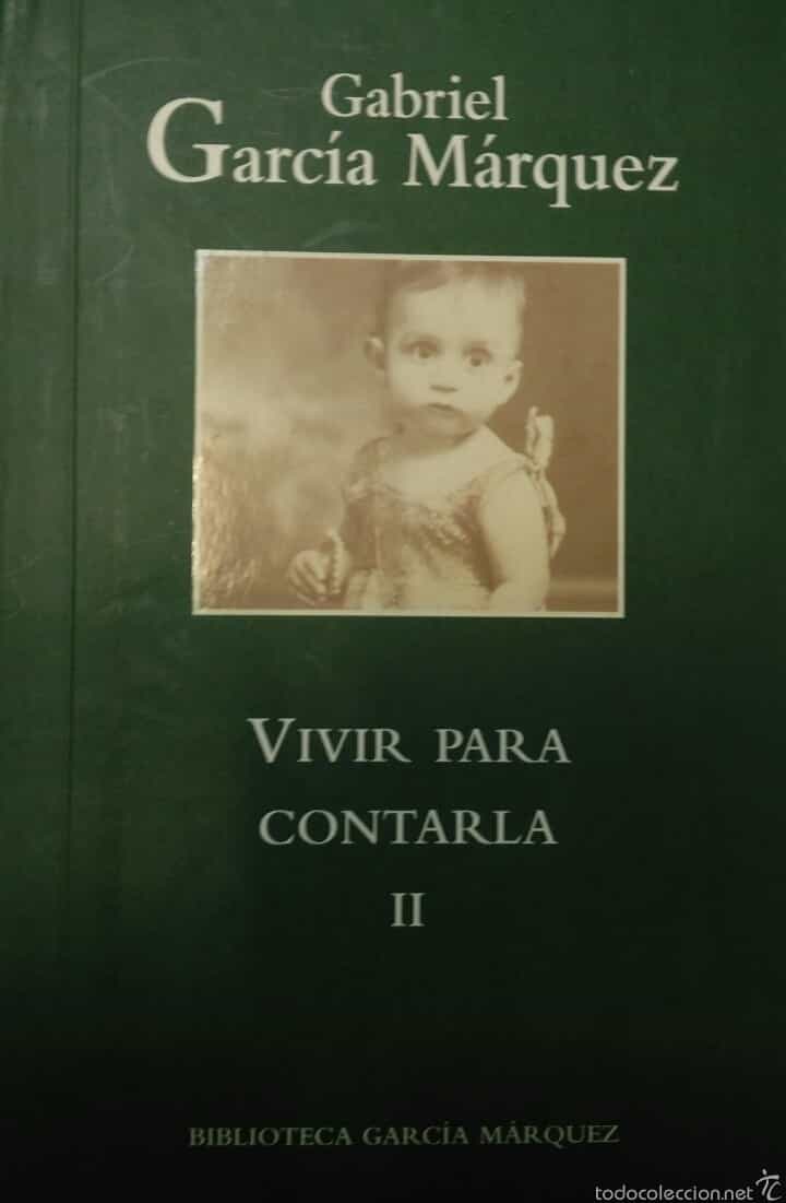 Libro de segunda mano: VIVIR PARA CONTARLA II Garcia Marquez